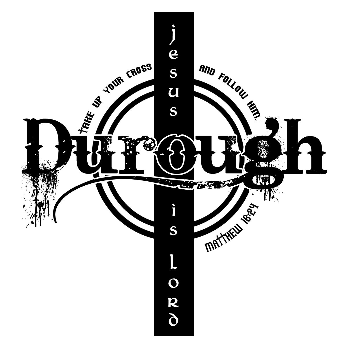 Durough cross: Jesus is Lord